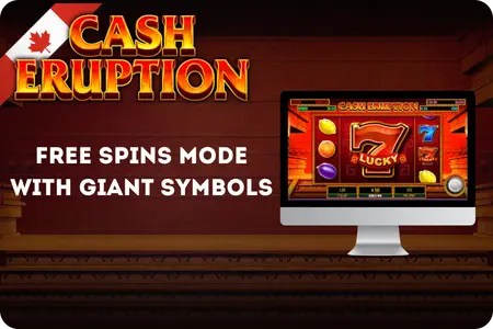 Free Spins Mode With Giant Symbols In Cash Eruption